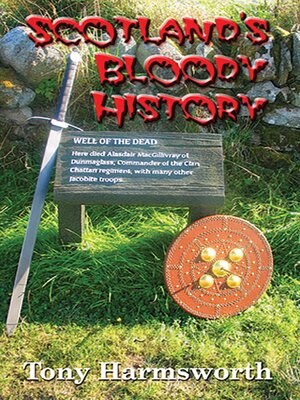 cover image of Scotland's Bloody History